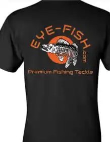 Black T-shirt with Eye-Fish logo and "Premium Fishing Tackle" text.